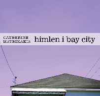 édition suédoise du Ciel de Bay City